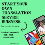 Start your Own Translation Service Agency