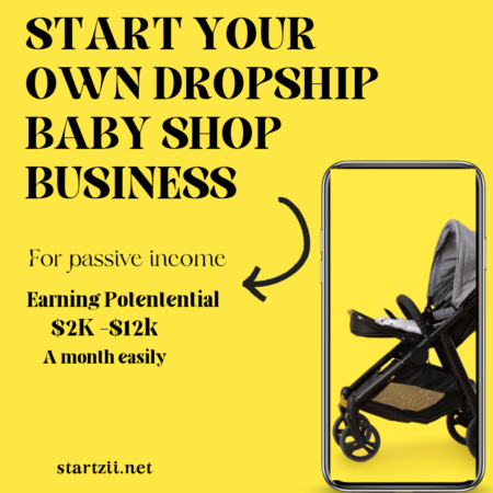 Start Your Own Dropship Baby Shop Business
